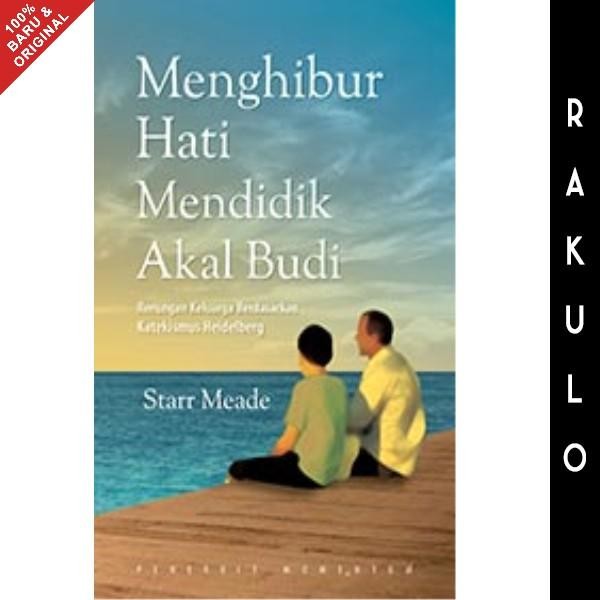 

TERLARIS BUKU MENGHIBUR HATI, MENDIDIK AKAL BUDI - STARR MEADE READY