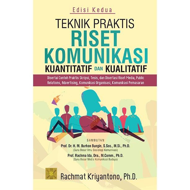

TERBARU!!! TEKNIK PRAKTIS RISET KOMUNIKASI KUNATITATIF DAN KUALITATIF DISERTAI READY