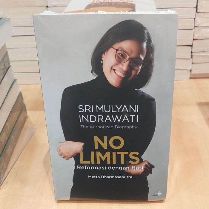 

TERBARU!!! BUKU SRI MULYANI INDRAWATI THE AUTHORIZED BIOGRAPHY - NO LIMITS : REFORMASI DENGAN HATI
