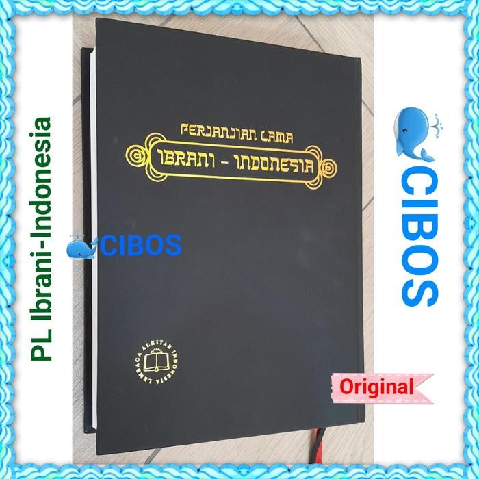 Alkitab Perjanjian Lama Ibrani Indonesia Tb2. Terjemahan Baru Edisi 2. Lai. 2 Bahasa. Dwibahasa.