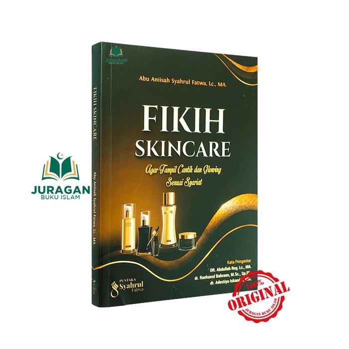 

Fikih Skincare - Pustaka Syahrul Fatwa