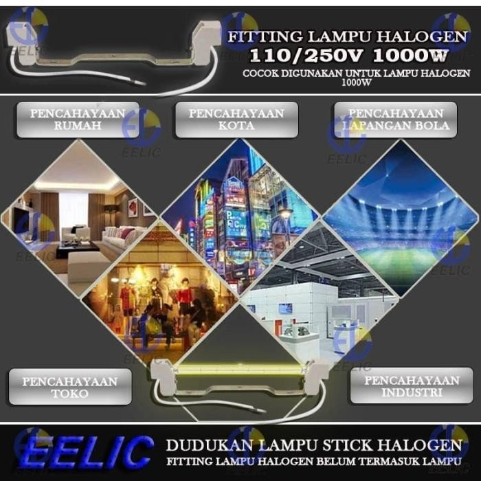 [Expert] EELIC FIG-R7S FITTING LAMPU HALOGEN DUDUKAN LAMPU STICK HALOGEN 1000w