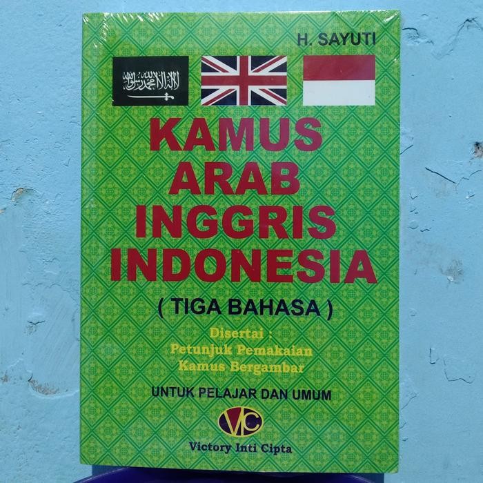 

Terlaris- Kamus Arab Inggris Indonesia (Tiga Bahasa) Untuk Pelajar Dan Umum
