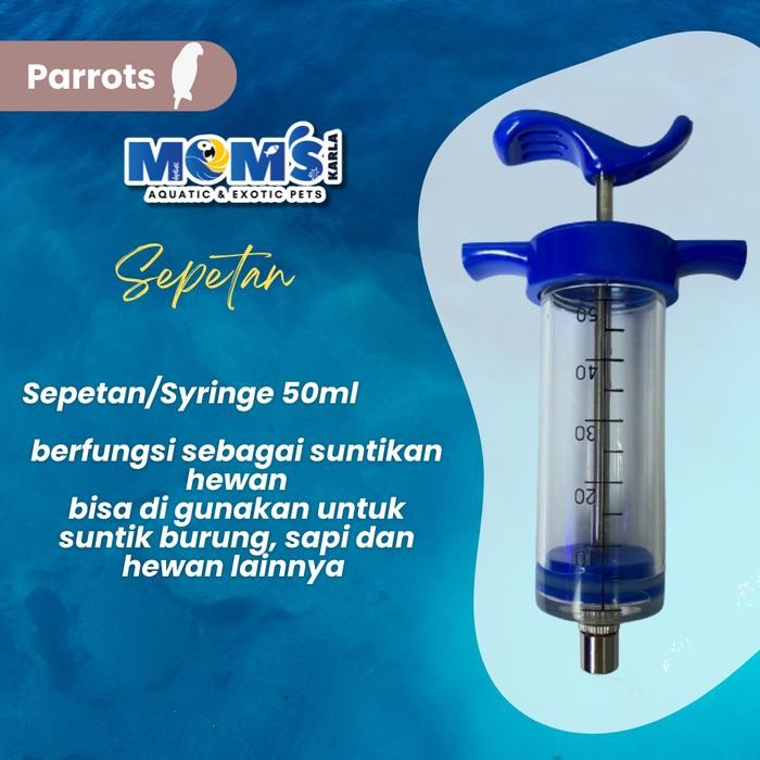 Sepetan/Syringe 50ml Spet Burung