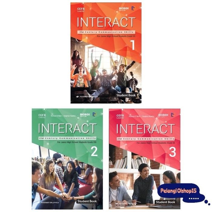 

Ready BUKU INTERACT FOR SMP/MTS KELAS 7 8 9 KURIKULUM MERDEKA ERLANGGA