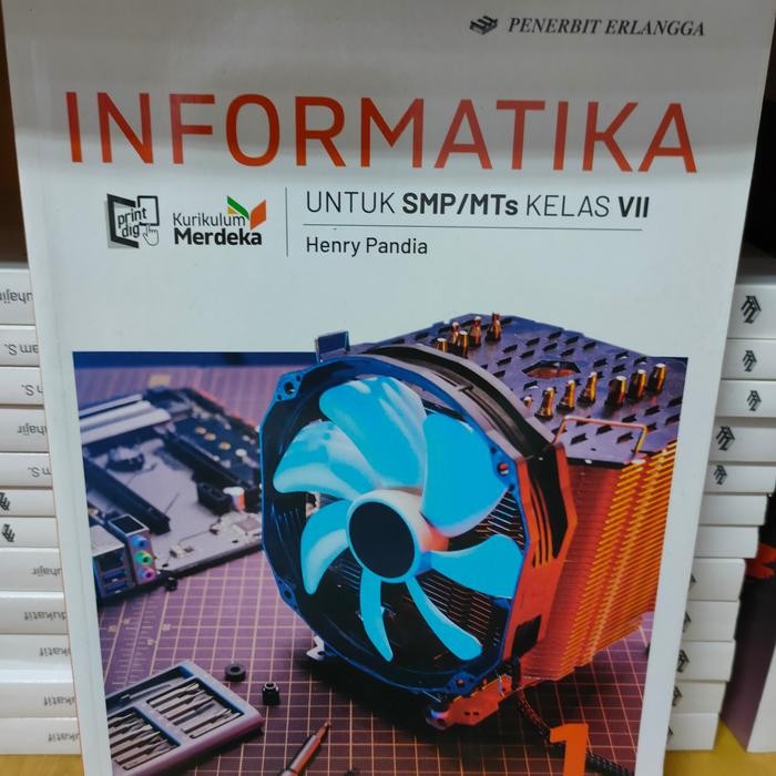 

Ready Informatika SMP Kelas VII/7 Kurikulum Merdeka Erlangga