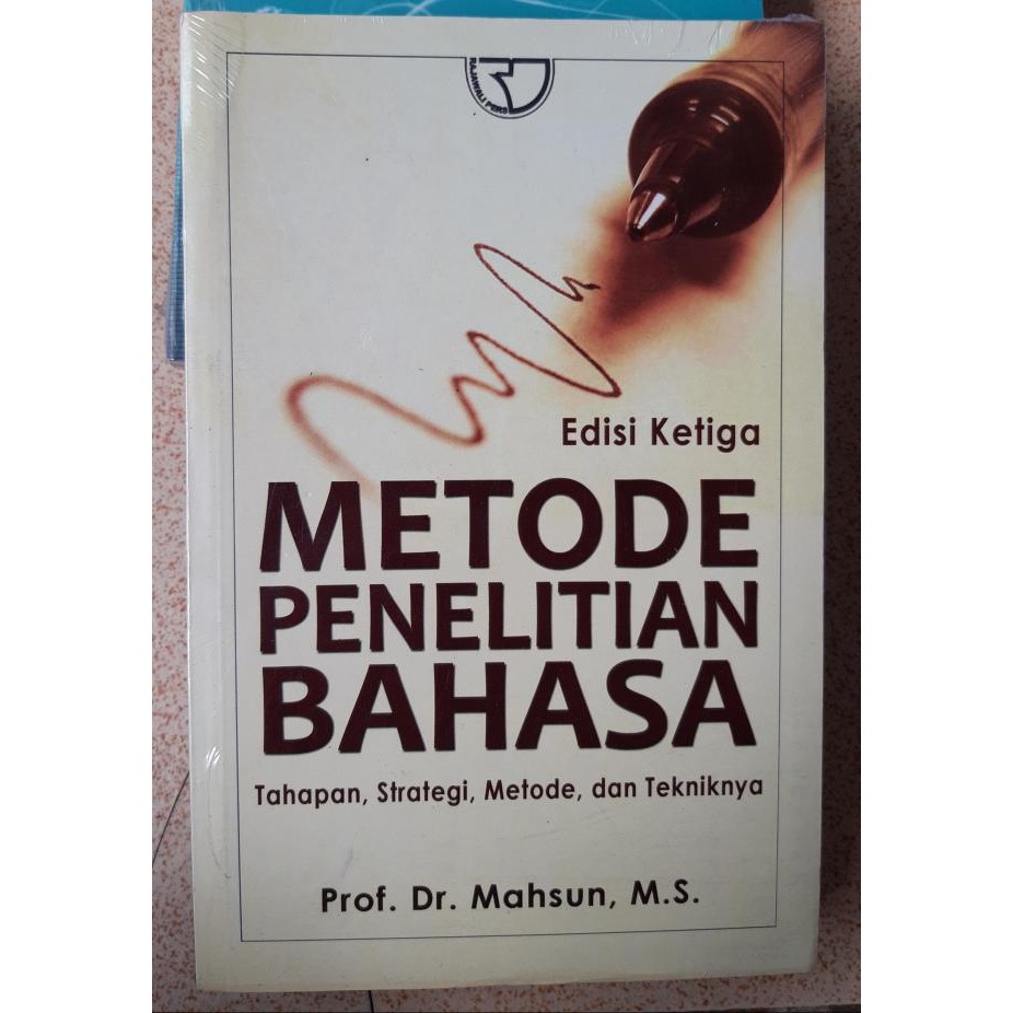 

Ready Buku ORIGINAL - Metode Penelitian Bahasa Edisi 3 - Mahsun - Rajawali
