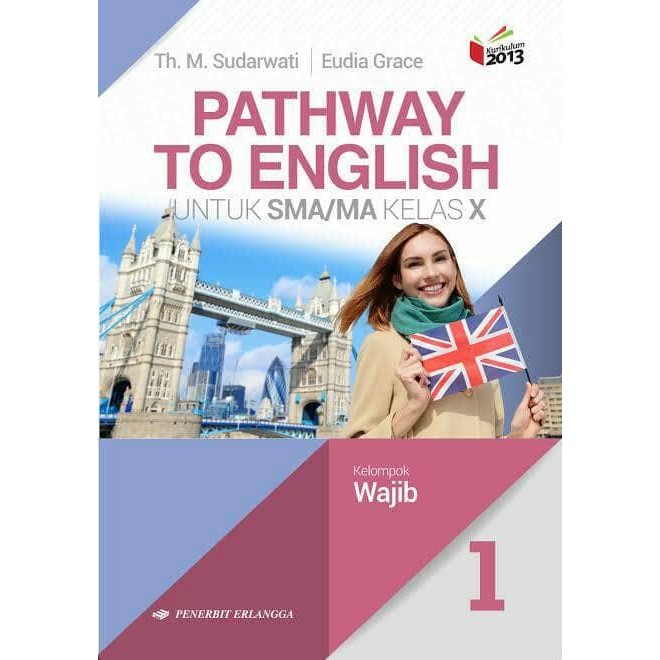 

Ready pathway to english kelas X revisi erlangga
