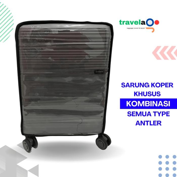 Sarung Koper Kombinasi Cover Pelindung Koper Antler Semua Typer Koper