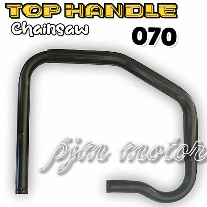 .........] 070 Handel Stang atas setang depan top handle mesin chainsaw senso sinso besar