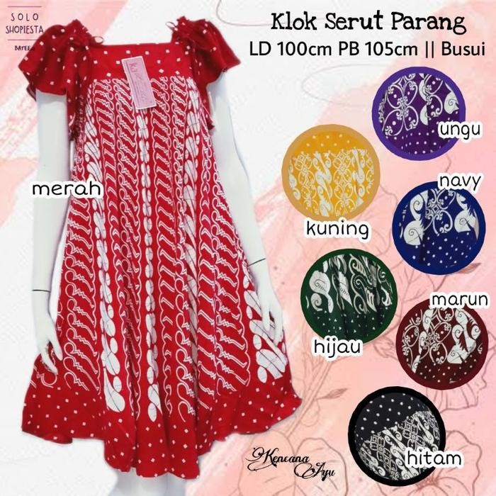 Jual Daster Klok Serut Parang Kencana Ayu Original Berlabel Super Bagus Batik Nyaman Santai Busui