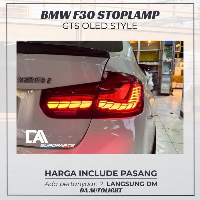 Spesial Bmw F30 Stoplamp Oled Gts B48 N20