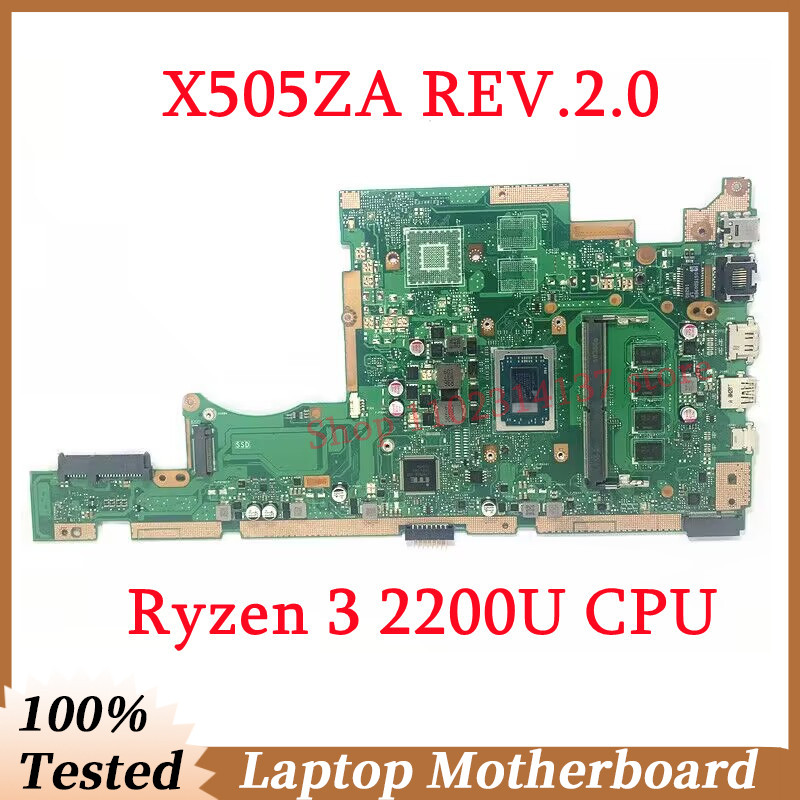 For Asus X505ZA REV.2.0 W/AMD Ryzen 3 2200U CPU Mainboard RAM 4GB Laptop Motherboard High Quality 10