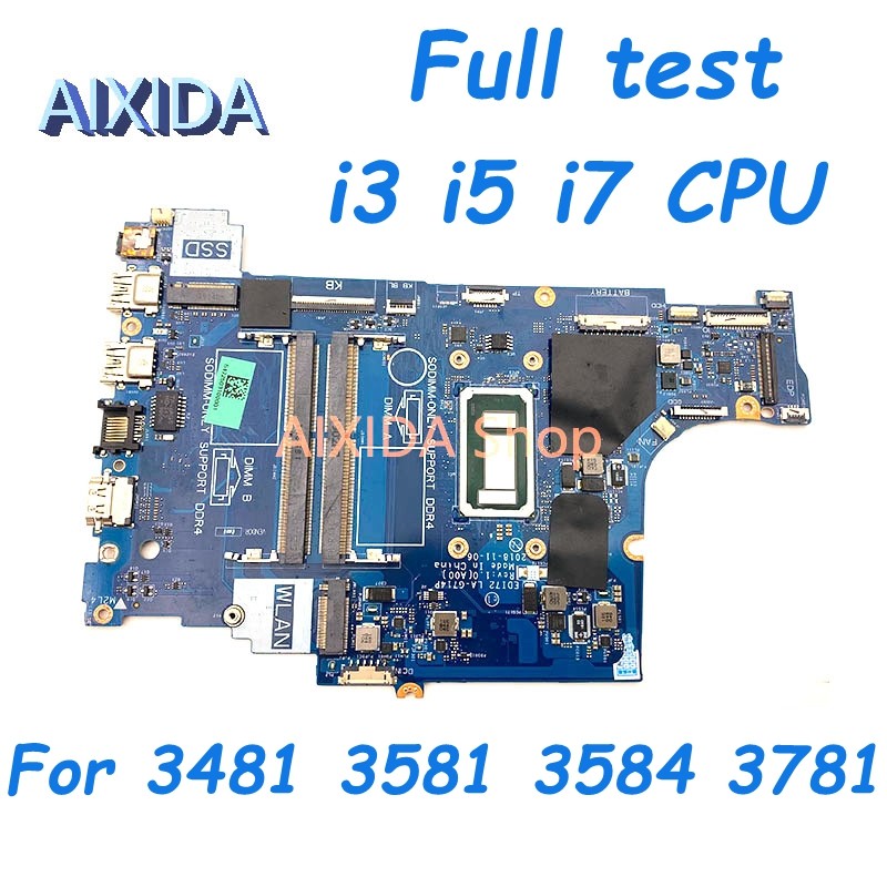 AIXIDA CN-0M5KN5 CN-08R7K3 0Y381G 0X0YH6 0YK2K8 LA-G714P Mainboard For DELL Inspiron 3481 3581 3584 