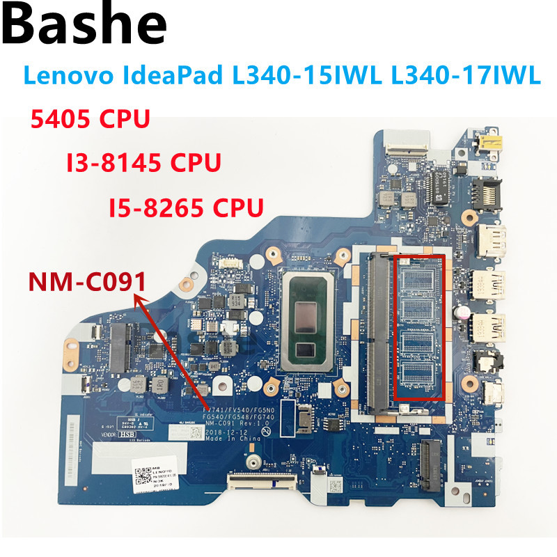 For Lenovo IdeaPad L340-15IWL L340-17IWL Laptop Motherboard NM-C091 with I3 I5 8th Gen CPU.4G RAM.10
