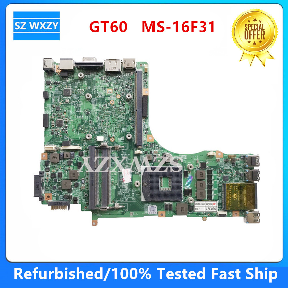For MSI GT60 Laptop Motherboard MS-16F31 REV:1.0 PGA989 DDR3 HM77 MB 100% Tested Fast Ship