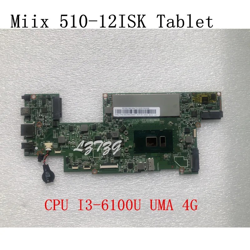 For Lenovo Ideapad Miix 510-12ISK Tablet Laptop Motherboard Main Board CPU I3-6100U UMA 4G FRU