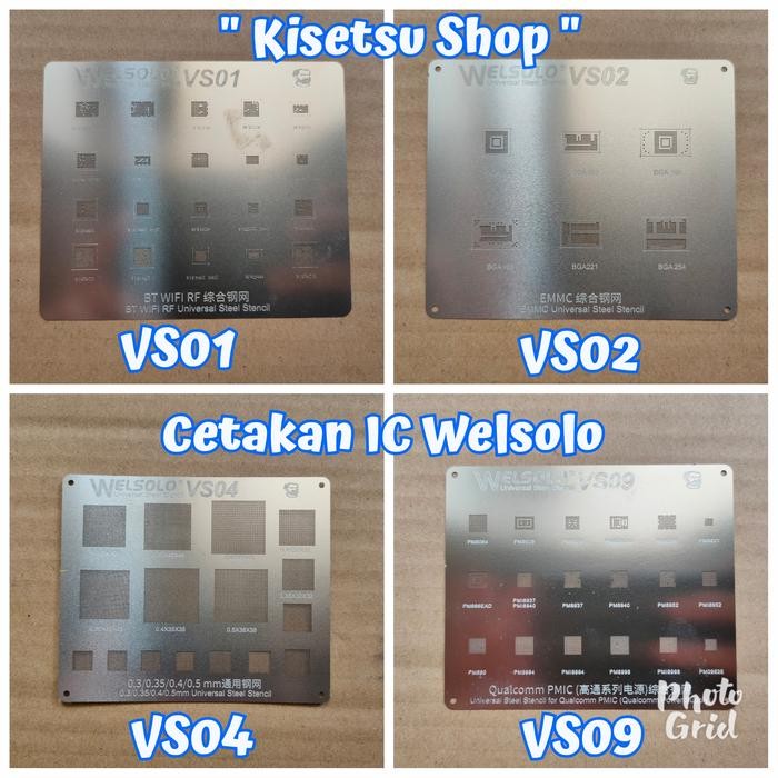 CETAKAN IC / PLAT IC HP / PONSEL UNIVERSAL WELSOLO