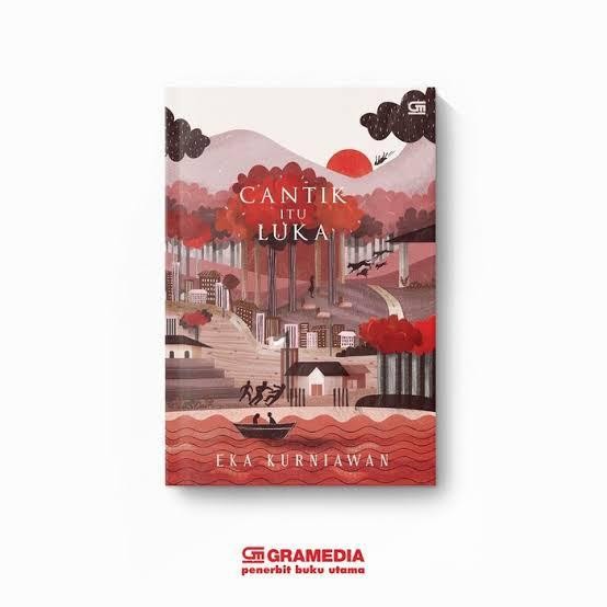 Cantik Itu Luka Original - Eka Kurniawan