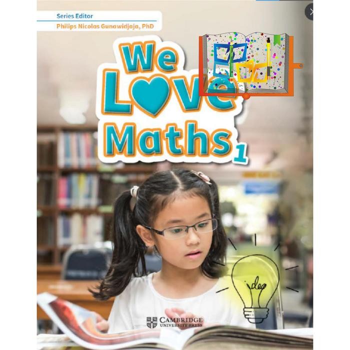 Terbaru We Love Maths Level 1 (Cambridge)