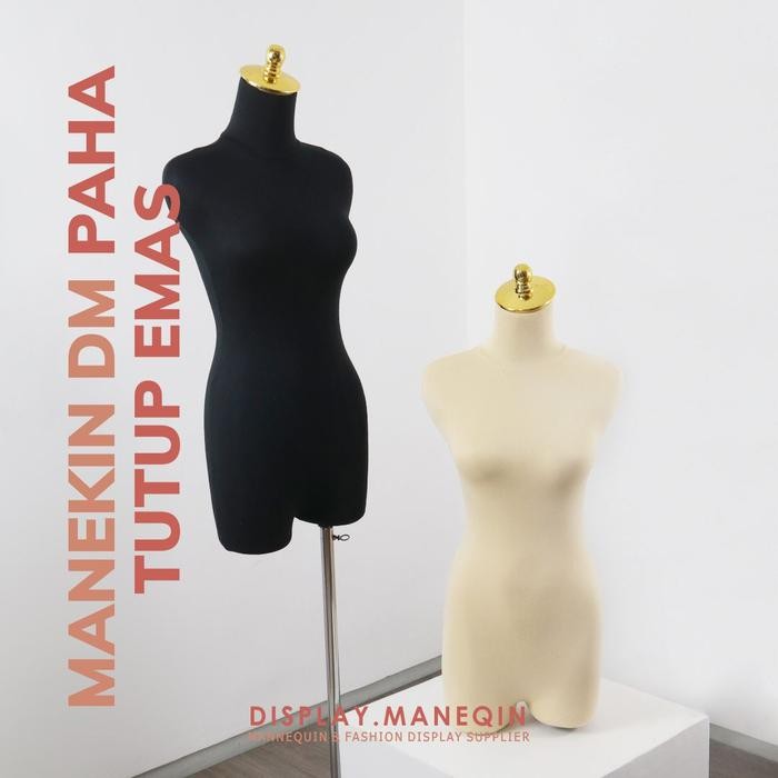 

AT Manekin DM Paha Cewek Kain Krem Hitam Tutup Emas Kaki Chrome Bisa Gose