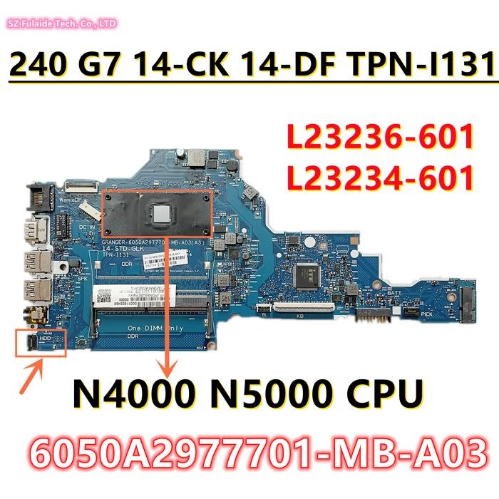 6050A2977701-MB-A03/A02 For HP 14-DF 14-CK 240 G7 TPN-I131 Laptop Motherboard N4000 N5000 CPU 14-STD