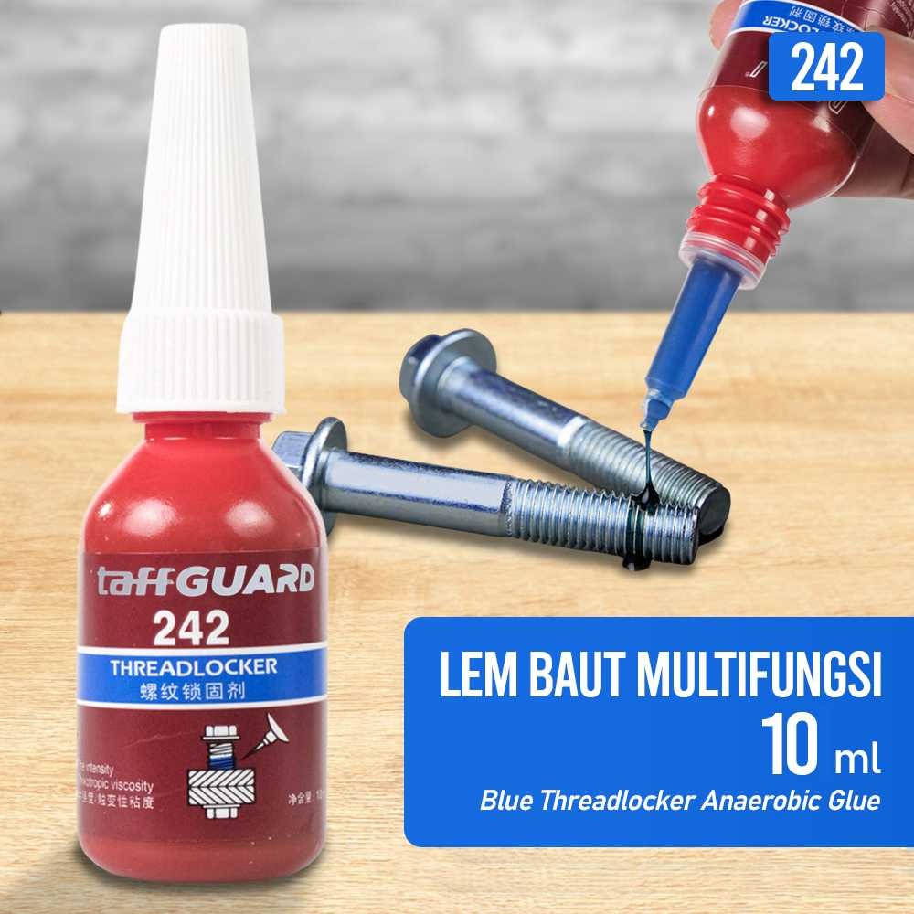 

TaffGUARD Lem Baut Multifungsi Blue Threadlocker Anaerobic Glue 10ml - 242