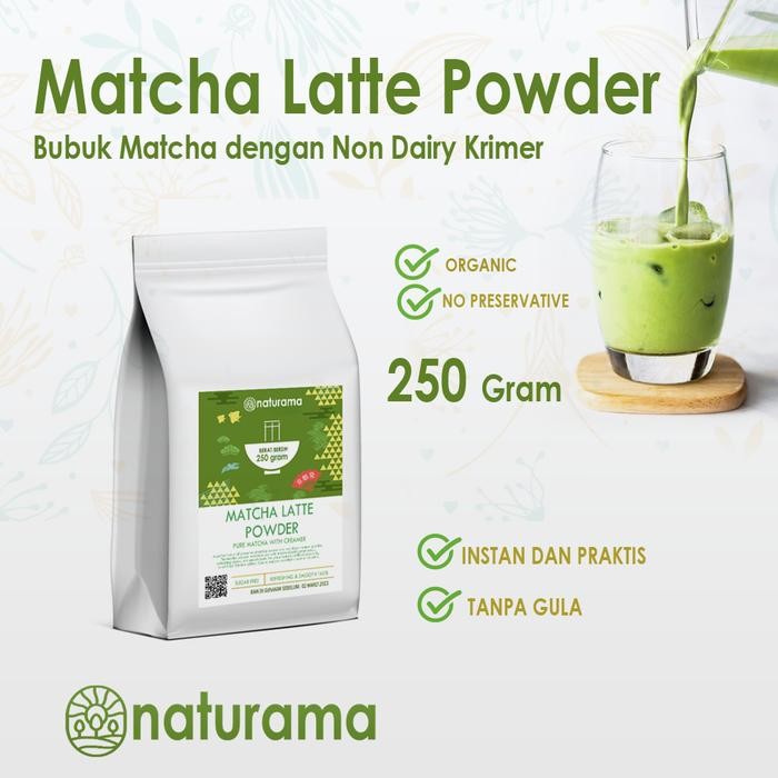 

Matcha Latte Powder 250 Gram Bubuk Matcha Late Tanpa Gula Naturama