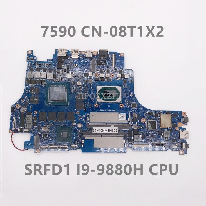 CN-08T1X2 08T1X2 8T1X2 High Quality For G7 7590 Laptop Motherboard Mainboard With SRFD1 I9-9880H CPU