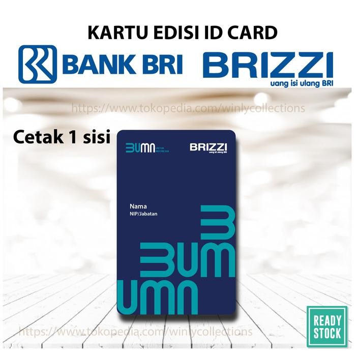 

Emoney Etoll ID CARD Bank BRI BRIZZI Custom Idcard - 1 SISI