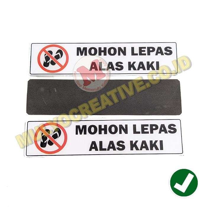 

Papan Peringatan Bahan Akrilik - Papan Tulisan Mohon Lepas Alas Kaki PREMIUM