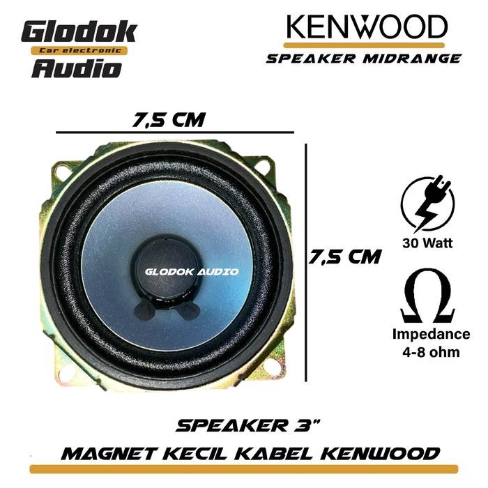 Speaker mini kenwood 3 inch 4 - 8 ohm 30 watt Speaker Bass Vocal kabel / 1pc