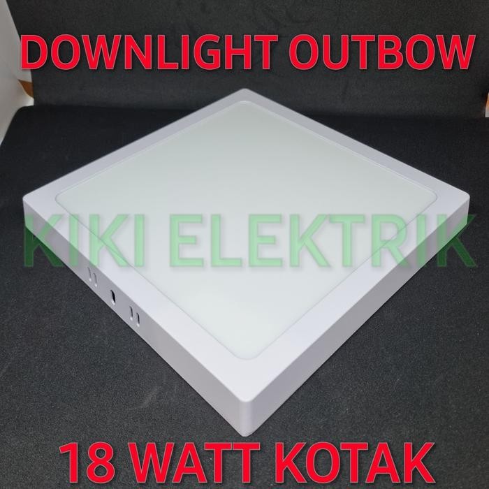 TERLARIS Lampu LED Panel Downlight 18 watt OUTBOW KOTAK / Downlight LED