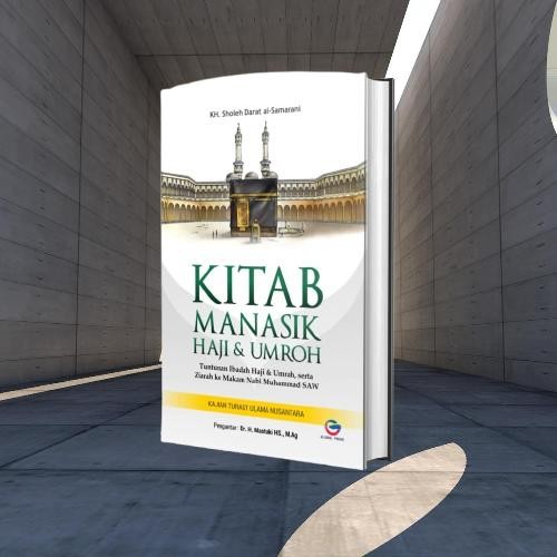 

ASLI Buku Kitab Manasik Haji & Umroh - KH Sholeh Darat al Samarani Musibook READY STOCK