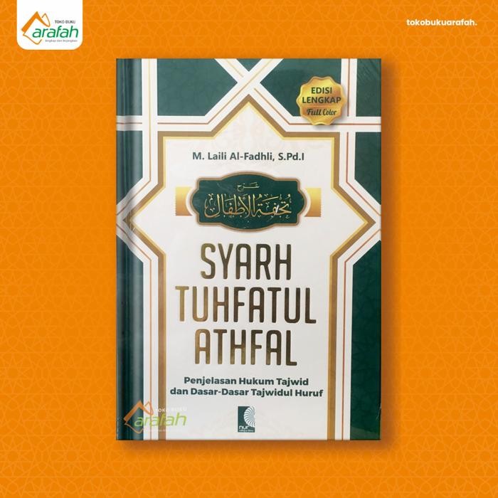 

SIAPKIRIM SYARAH TUHFATUL ATHFAL - Buku Hukum Tajwid Al-Qur'an Hard Cover READY STOCK