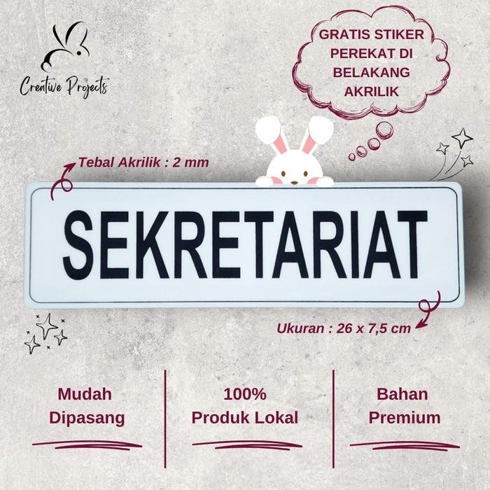 

Sign Akrilik Sekretariat Sign Acrylic