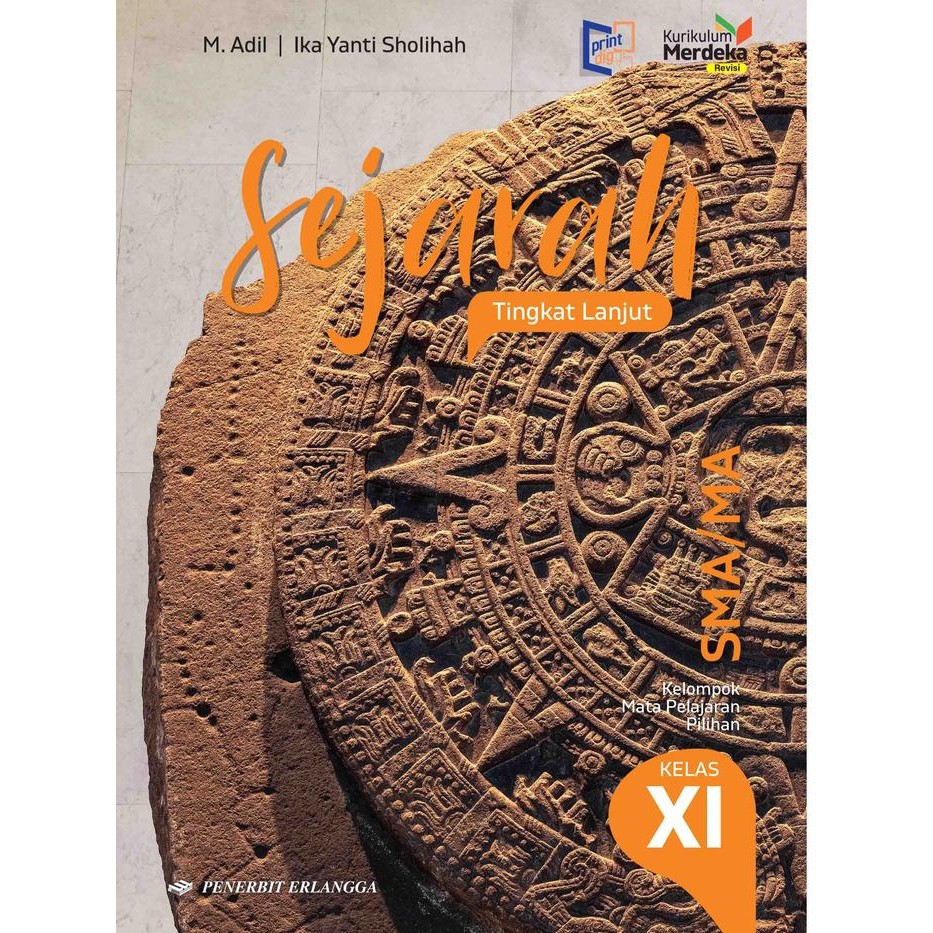 BUKU BARU & ORIGINAL SEJARAH TINGKAT LANJUT SMA/MA KELAS 11 KURIKULUM MERDEKA REVISI