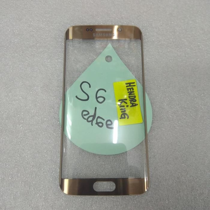 Kaca lcd Samsung S6 Edge / Gorilla Glass Samsung S6 edge