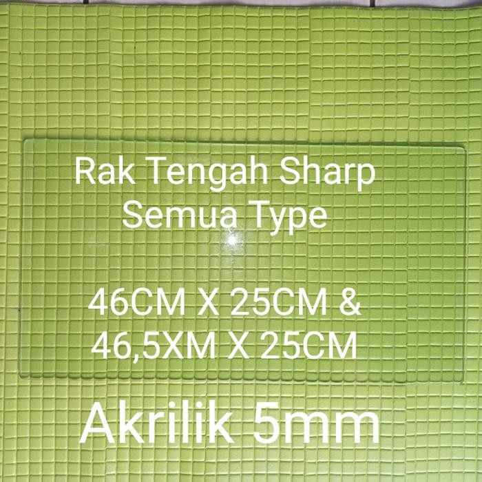 Aqua Electrolux - Rak Tengah Akrilik Kulkas Sharp Semua Type