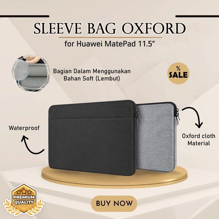 TAS HUAWEI MATEPAD 11.5 2023 SLEEVE BAG PREMIUM OXFORD SARUNG TABLET