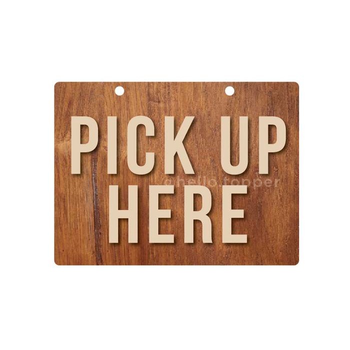 

Terbaru! Pick Up Here Sign Unik Kayu Signage Pick Up Here Unik Papan Kayu