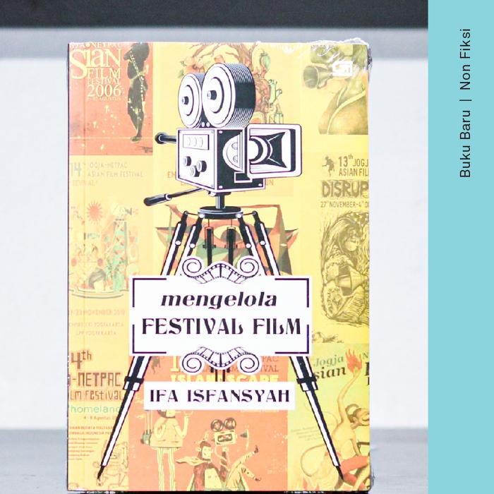 

SALE !!! BUKU MENGELOLA FESTIVAL FILM - IFA ISFANSYAH (GRAMEDIA PUSTAKA UTAMA) READYY