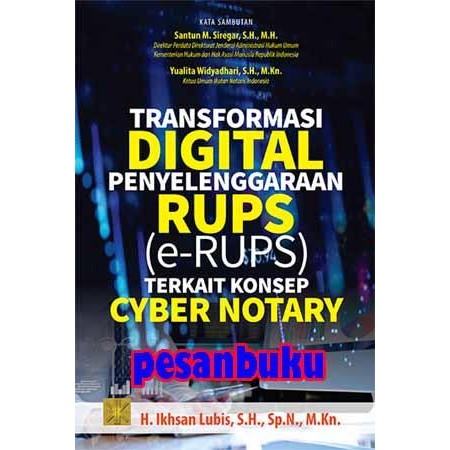 

SALE !!! BUKU TRANSFORMASI DIGITAL PENYELENGGARAAN RUPS E-RUPS TERKAIT KONSEP READYY