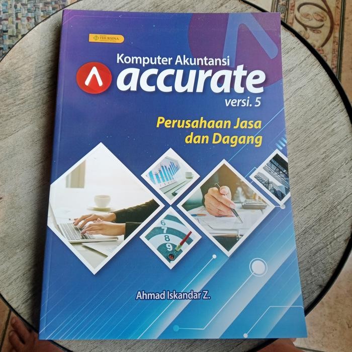 

SALE !!! KOMPUTER AKUNTANSI ACCURATE VERSI.5 PERUSAHAAN JASA & DAGANG-AHMAD ISK READYY
