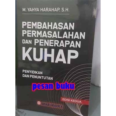 

SALE !!! BUKU PEMBAHASAN PERMASALAHAN DAN PENERAPAN KUHAP ED.KEDUA READYY