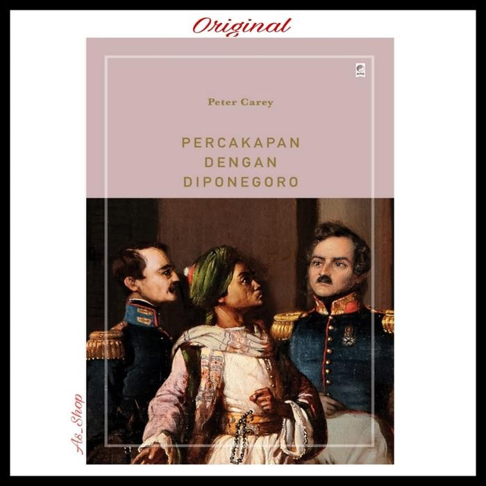 

SALE !!! PERCAKAPAN DENGAN DIPONEGORO BY PETER CAREY READYY