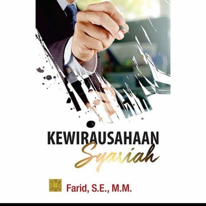 

SALE !!! BUKU KEWIRAUSAHAAN SYARIAH. BY FARID, S. E., M. M READYY