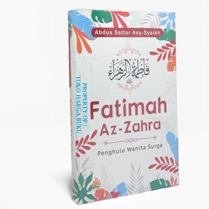 

SALE !!! FATIMAH AZ-ZAHRA - PENGHULU WANITA SURGA ALKAUTSAR QURAN ALQURAN BUKU SIRAH READYY