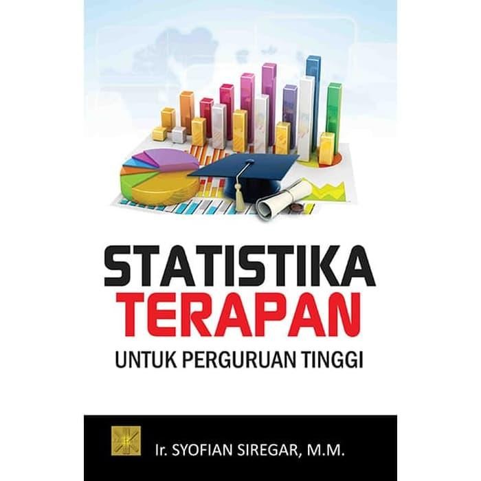 

SALE !!! STATISTIKA TERAPAN UNTUK PERGURUAN TINGGI EDISI PERTAMA ORIGINAL PRE READYY