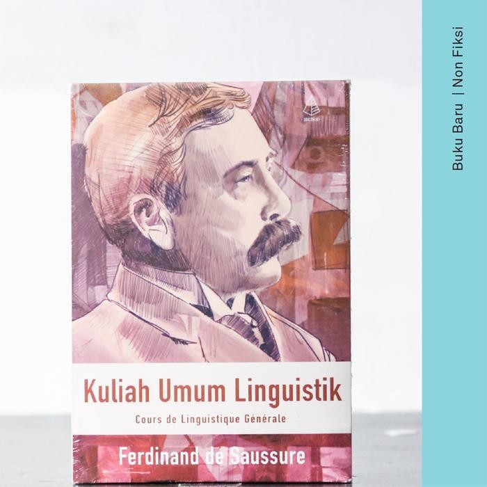

SALE !!! BUKU KULIAH UMUM LINGUISTIK - FERDINAND DE SAUSSURE (FILSAFAT) READYY